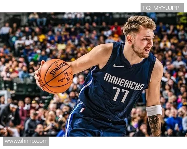 东契奇场上惊人举动引发球迷热议 争议不断谁是背后推手